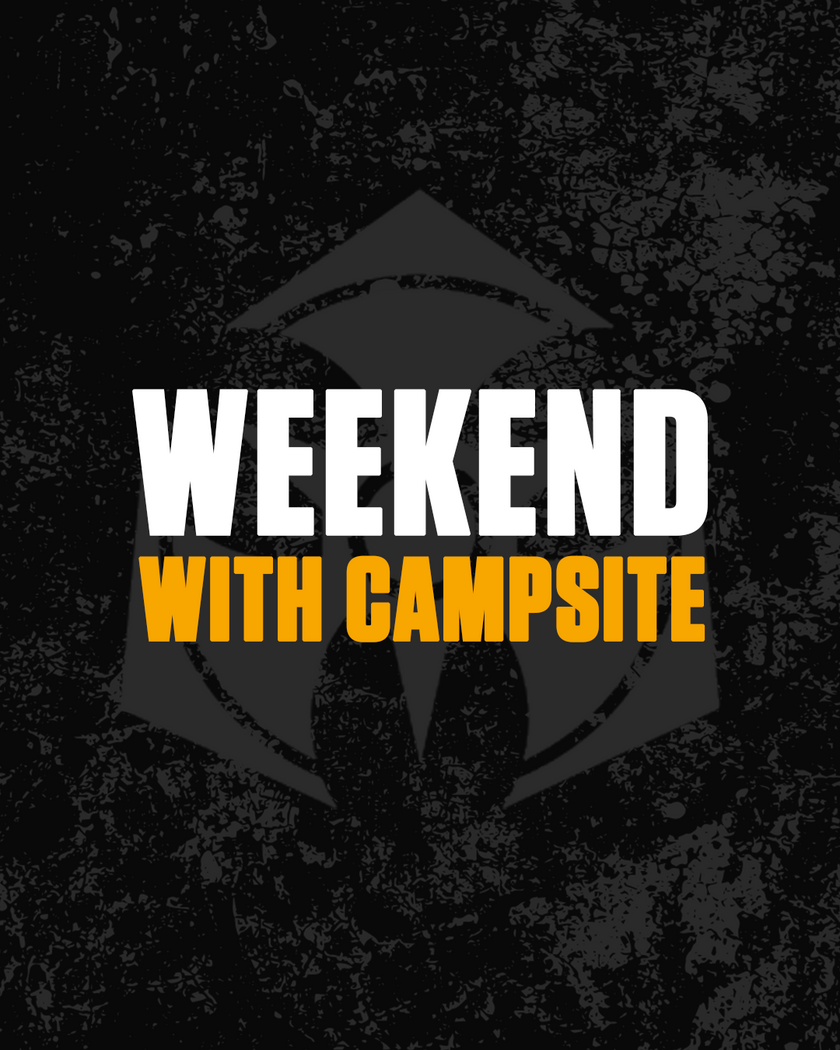 Final Weekend with Campsite Ticket